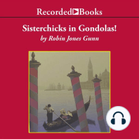 Sisterchicks in Gondolas!