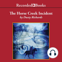 The Horse Creek Incident