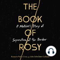 The Book of Rosy: A Mother’s Story of Separation at the Border