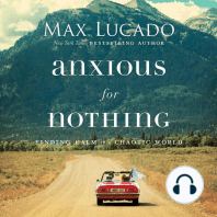 Anxious for Nothing: Finding Calm in a Chaotic World