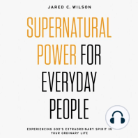 Supernatural Power for Everyday People