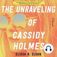 The Unraveling of Cassidy Holmes