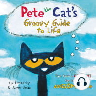 Pete the Cat's Groovy Guide to Life