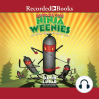 Beware the Ninja Weenies