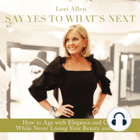 Say Yes to What’s Next