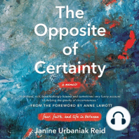 The Opposite of Certainty