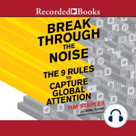 Break Through the Noise