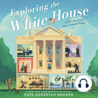 Exploring the White House