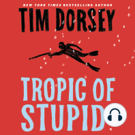 Tropic of Stupid