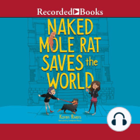 Naked Mole Rat Saves the World