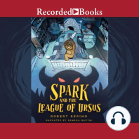 Spark and the League of Ursus