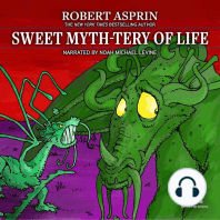 Sweet Myth-Tery of Life