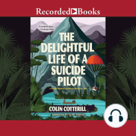 The Delightful Life of a Suicide Pilot