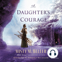 A Daughter’s Courage