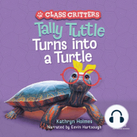 Tally Tuttle Turns Into a Turtle