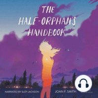 The Half-Orphan's Handbook