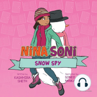 Nina Soni, Snow Spy