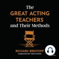 The Great Acting Teachers and Their Methods