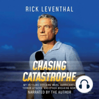 Chasing Catastrophe