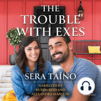 The Trouble with Exes
