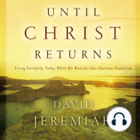 Until Christ Returns