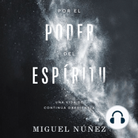 Por el poder del Espíritu: Una vida de continua obediencia