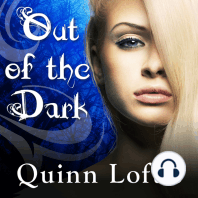 Out of the Dark