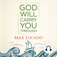 God Will Carry You Through