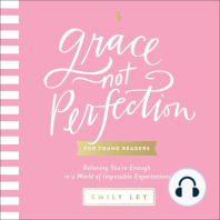 Grace, Not Perfection for Young Readers