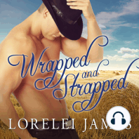 Wrapped and Strapped