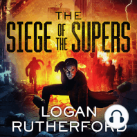 The Siege of the Supers