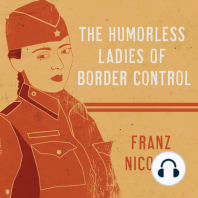 The Humorless Ladies of Border Control