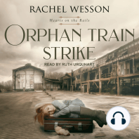 Orphan Train Strike