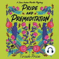 Pride and Premeditation