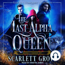 The Last Alpha Queen: Books 1-3 Boxed Set