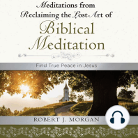 Meditations from Reclaiming the Lost Art of Biblical Meditation