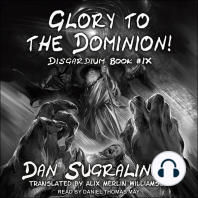 Glory to the Dominion!
