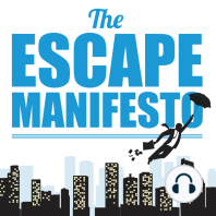 The Escape Manifesto