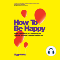 How To Be Happy