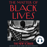 The Matter of Black Lives