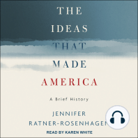 The Ideas That Made America