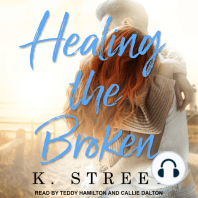 Healing the Broken