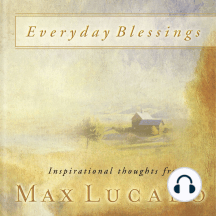 Everyday Blessings: 365 Days of Inspirational Thoughts