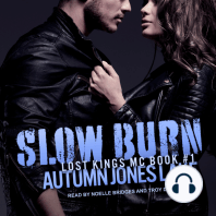 Slow Burn