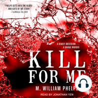 Kill For Me