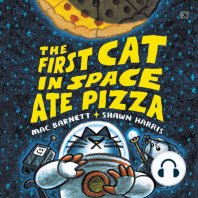 The First Cat in Space Ate Pizza