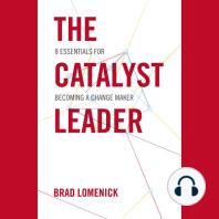 The Catalyst Leader