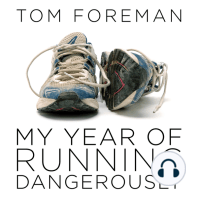 My Year of Running Dangerously