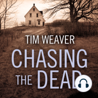 Chasing the Dead