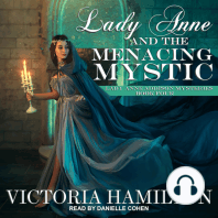 Lady Anne and the Menacing Mystic